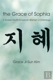 The Grace Of Sophia