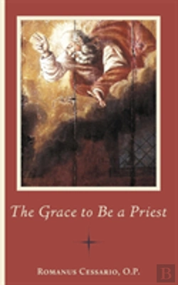 Bertrand.pt - The Grace To Be A Priest
