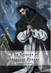 The Graces Of Interior Prayer