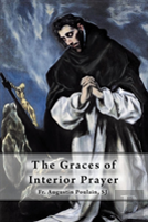 The Graces Of Interior Prayer