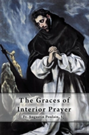The Graces Of Interior Prayer