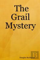 The Grail Mystery