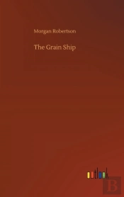 The Grain Ship