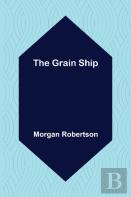 The Grain Ship