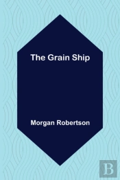 The Grain Ship