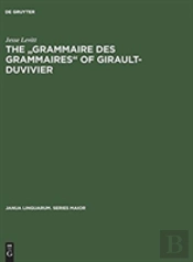 The 'Grammaire Des Grammaires' Of Girault-Duvivier