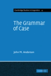 The Grammar Of Case