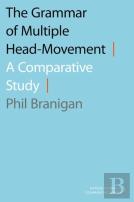 The Grammar Of Multiple Head-Movement