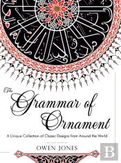 The Grammar Of Ornament