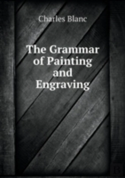 Bertrand.pt - The Grammar Of Painting And Engraving
