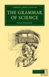 The Grammar Of Science