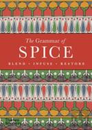 The Grammar Of Spice