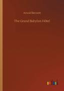 The Grand Babylon Hotel