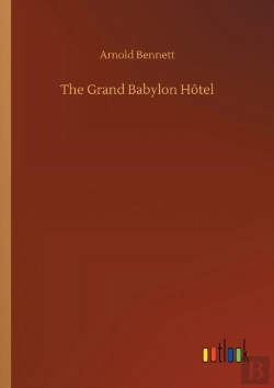 Bertrand.pt - The Grand Babylon Hotel
