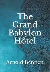The Grand Babylon Hotel