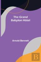 The Grand Babylon Hotel