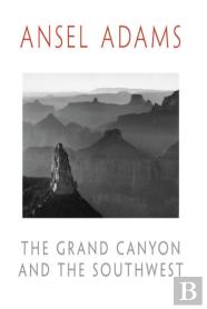 The Grand Canyon And The Southwest