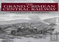The Grand Crimean Central Railway