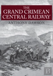 The Grand Crimean Central Railway