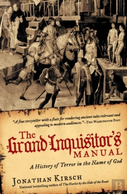 Bertrand.pt - The Grand Inquisitor'S Manual: A History Of Terror In The Name Of God