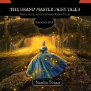 The Grand Master Fairy Tales