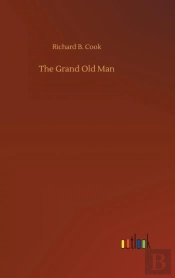 The Grand Old Man