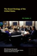 The Grand Strategy Of The United States