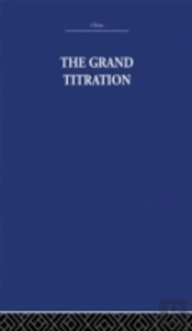 The Grand Titration
