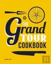 The Grand Tour Cookbook