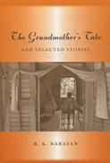 The Grandmother'S Tale And Selected Stories