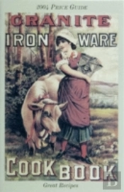 The Granite Iron Ware Cook Book