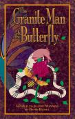 The Granite Man And The Butterfly