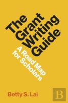 The Grant Writing Guide