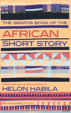Bertrand.pt - The Granta Book Of The African Short Story