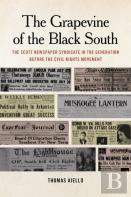 The Grapevine Of The Black South