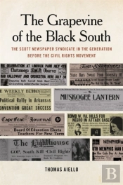 The Grapevine Of The Black South