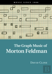 The Graph Music Of Morton Feldman