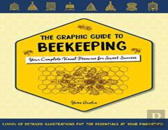 The Graphic Guide To Beekeeping