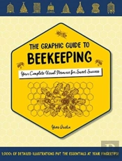 The Graphic Guide To Beekeeping