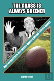 The Grass Is Always Greener: One Footbal