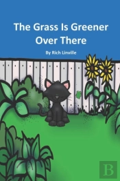 The Grass Is Greener Over There