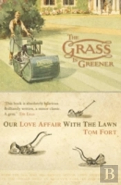 The Grass Is Greener