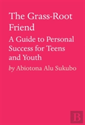 The Grass-Root Friend