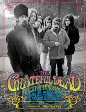 The Grateful Dead By Jim Marshall