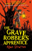 The Grave Robber'S Apprentice