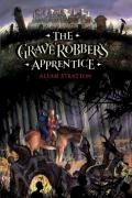 The Grave Robber'S Apprentice