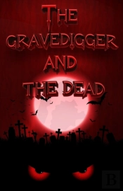 The Gravedigger And The Dead