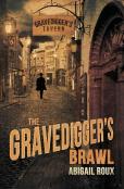 The Gravedigger'S Brawl