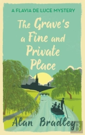The Grave'S A Fine And Private Place