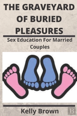 Bertrand.pt - The Graveyard Of Buried Pleasures